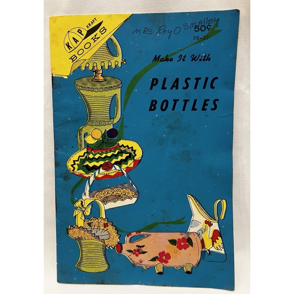 VTG 1967 Cap Kraft Books Make It with Plastic Bottles DIY Craft Book Graff PB-37